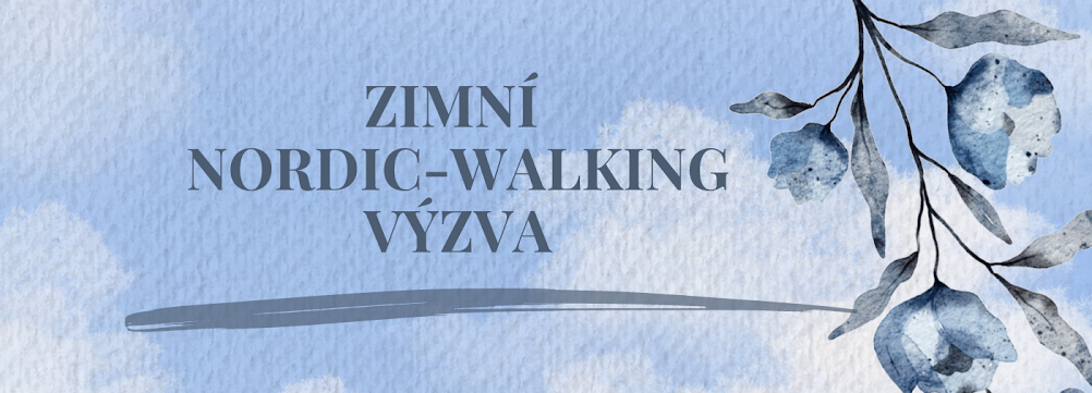 Únorová NORDIC WALKING výzva